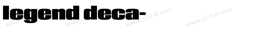 legend deca字体转换